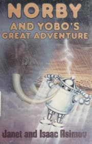 Norby and Yobo's Great Adventure