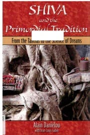 Shiva and the primordial tradition
