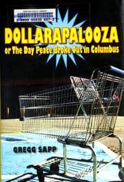 Dollarapalooza, or, The day peace broke out in Columbus
