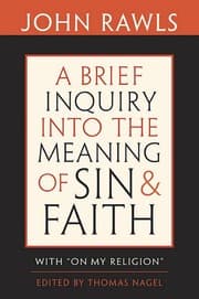A brief inquiry into the meaning of sin and faith