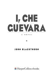 I, Che Guevara