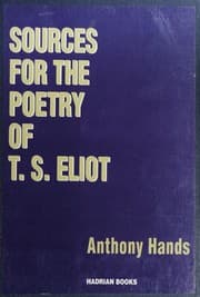 Sources for the poetry of T.S. Eliot