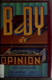 Body of Opinion (Superintendent Bone #3)