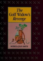 The golf widow's revenge