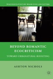 Beyond romantic ecocriticism