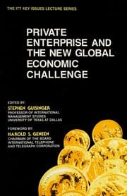 Private enterprise and the new global economic challenge
