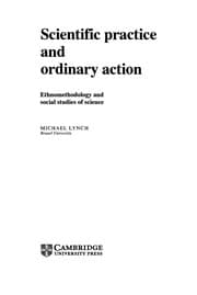 Scientific practice and ordinary action