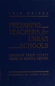 Preparing teachers for urban schools