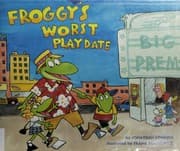Froggy's worst playdate