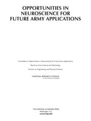 Opportunities in neuroscience for future army applications