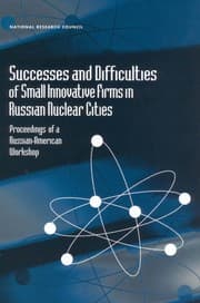 Successes and difficulties of small innovative firms in Russian nuclear cities