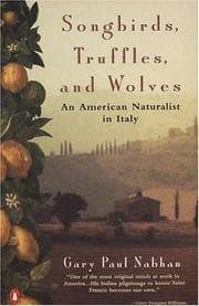 Songbirds, Truffles, and Wolves