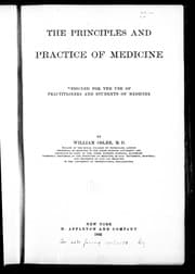 The principles and practice of medicine