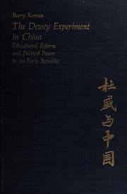 The Dewey experiment in China