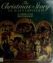 The Christmas story in masterpieces