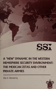 A "New" Dynamic in the Western Hemisphere Security Environment