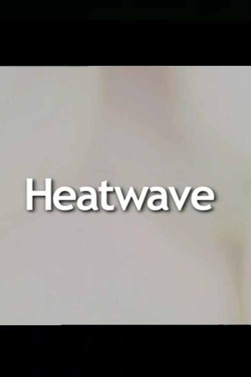 Heatwave