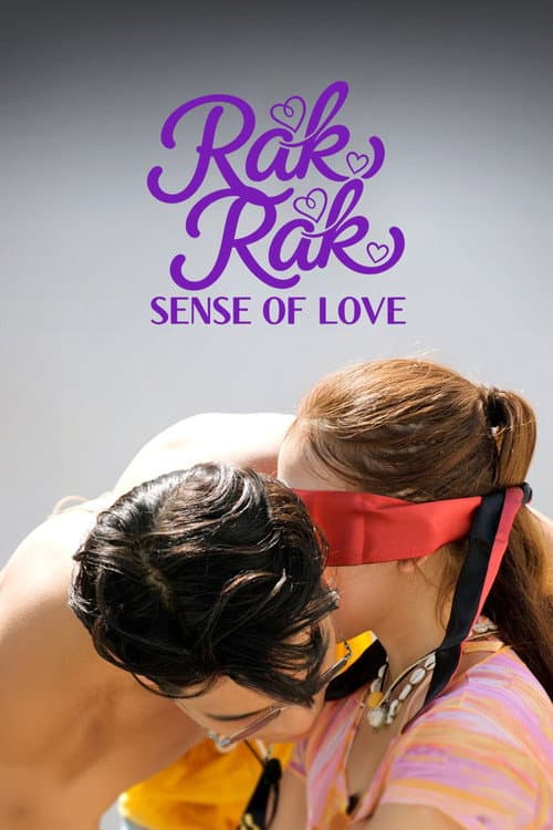 Rak Rak: Sense of Love