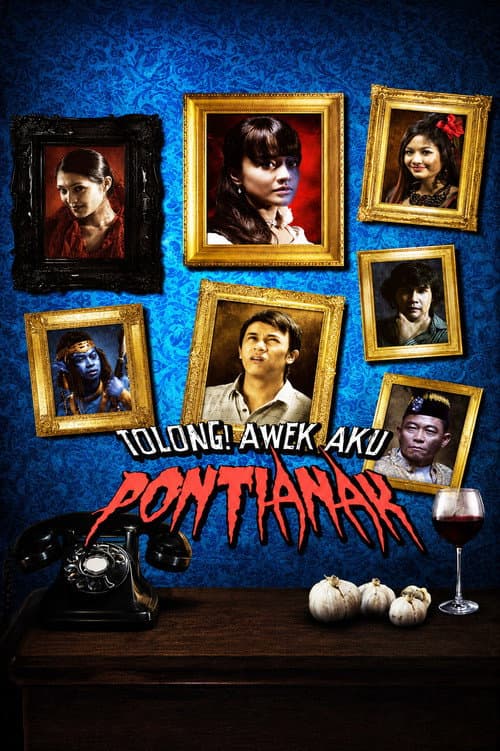 Tolong! Awek Aku Pontianak