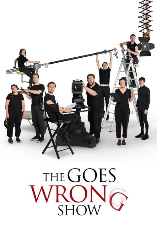 The Goes Wrong Show
