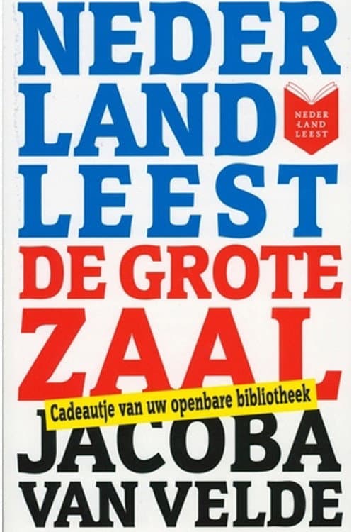 Nederland leest De Grote Zaal van Jacoba van Velde