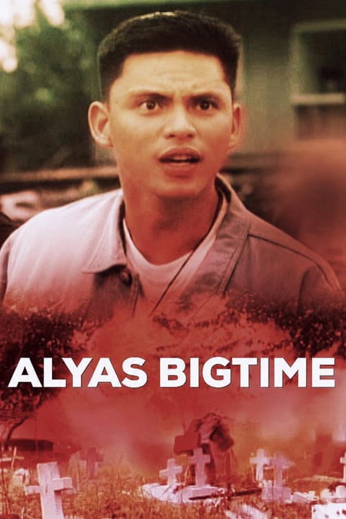 Alyas Big Time