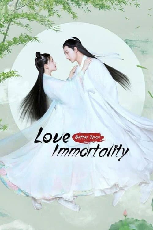 Love Better Than Immortality