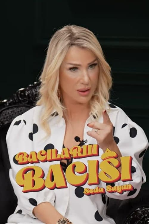 Seda Sayan İle Bacıların Bacısı