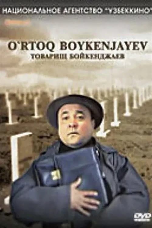 Comrade Boykenjaev