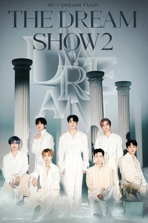 NCT DREAM TOUR 'THE DREAM SHOW 2 : In A DREAM'