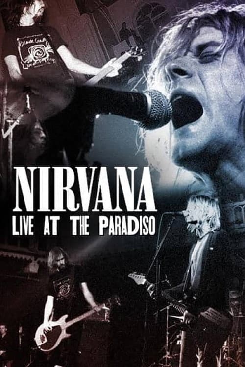 Nirvana: Live at the Paradiso