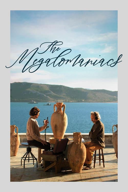The Megalomaniacs