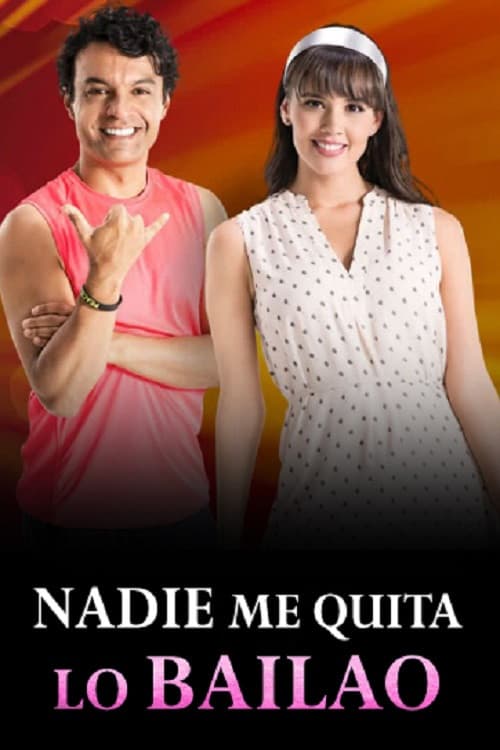 Nadie me quita lo bailao