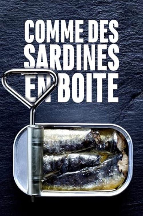 Comme des sardines en boite