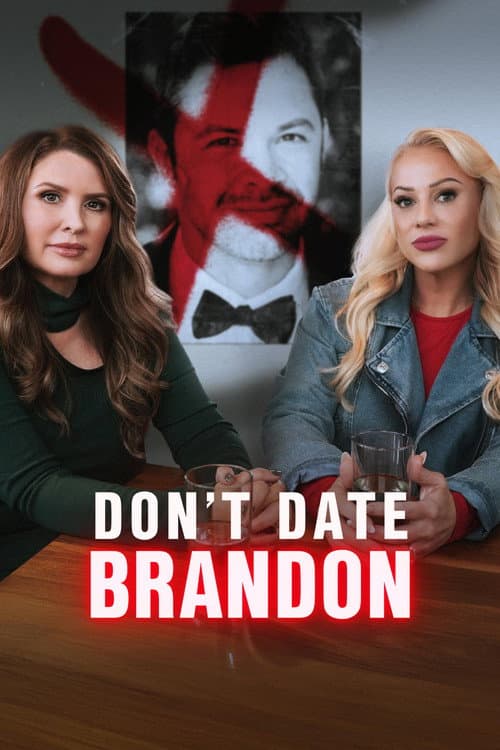 Don't Date Brandon
