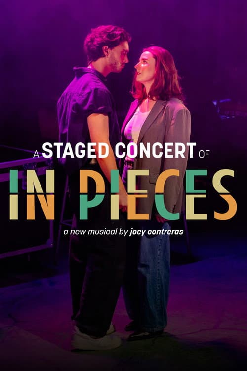 In Pieces: The Musical (A Staged Concert)