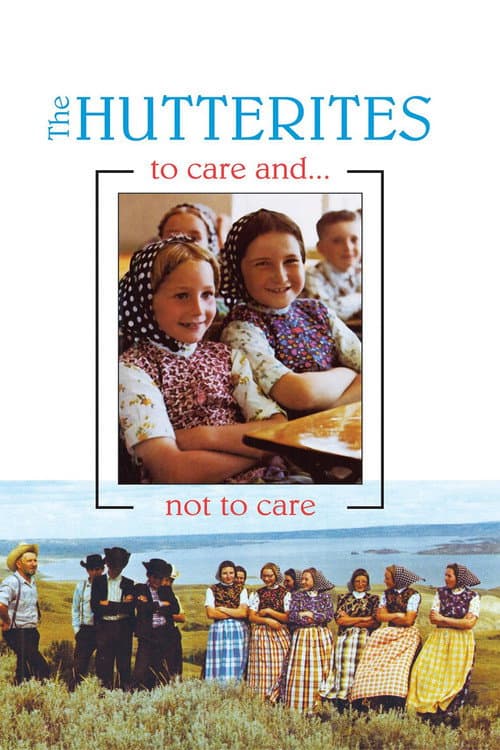 Hutterites: To Care and Not to Care