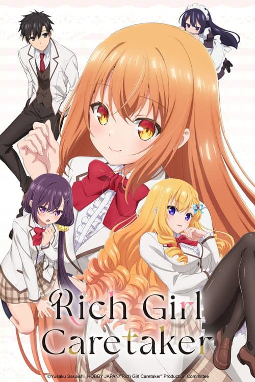 Rich Girl Caretaker: I'm Secretly the Caregiver of the Most Popular Girl in This Rich Kid School