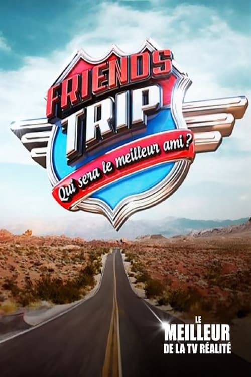 Friends Trip