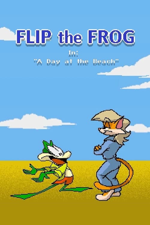 Flip the Frog and Clarisse Cat: A Day at the Beach