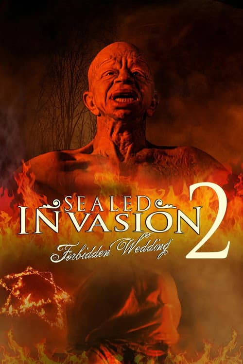 Sealed Invasion 2: Forbidden Wedding