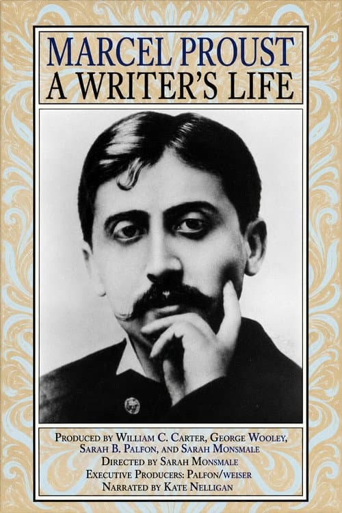 Marcel Proust: A Writer's Life