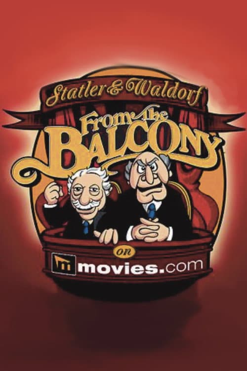 Statler and Waldorf: From the Balcony