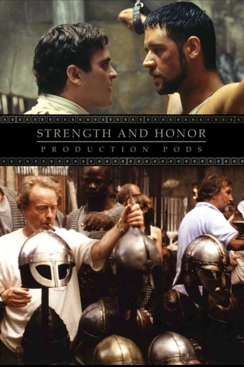 Strength and Honor: Production Pods