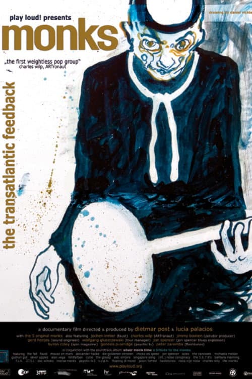 Monks: The Transatlantic Feedback
