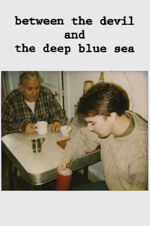 Between the Devil and the Deep Blue Sea