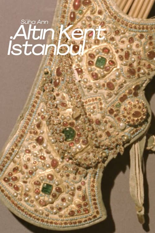 İstanbul The Golden City