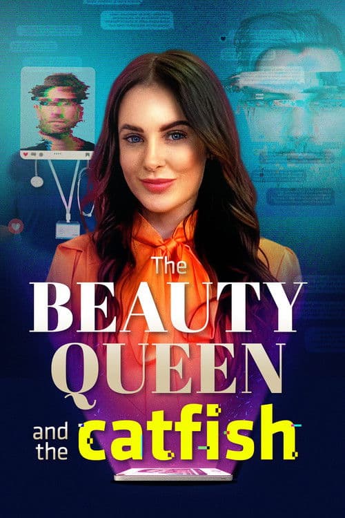 The Beauty Queen and the Catfish