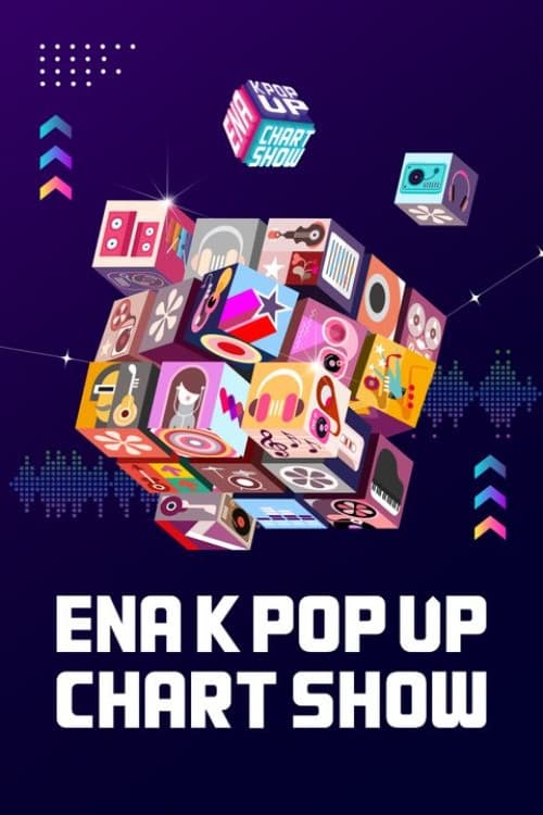 ENA K POP UP CHART SHOW