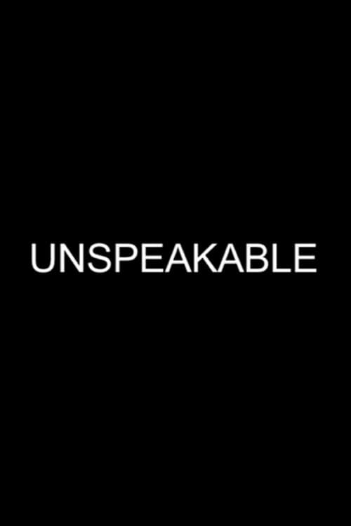 Unspeakable